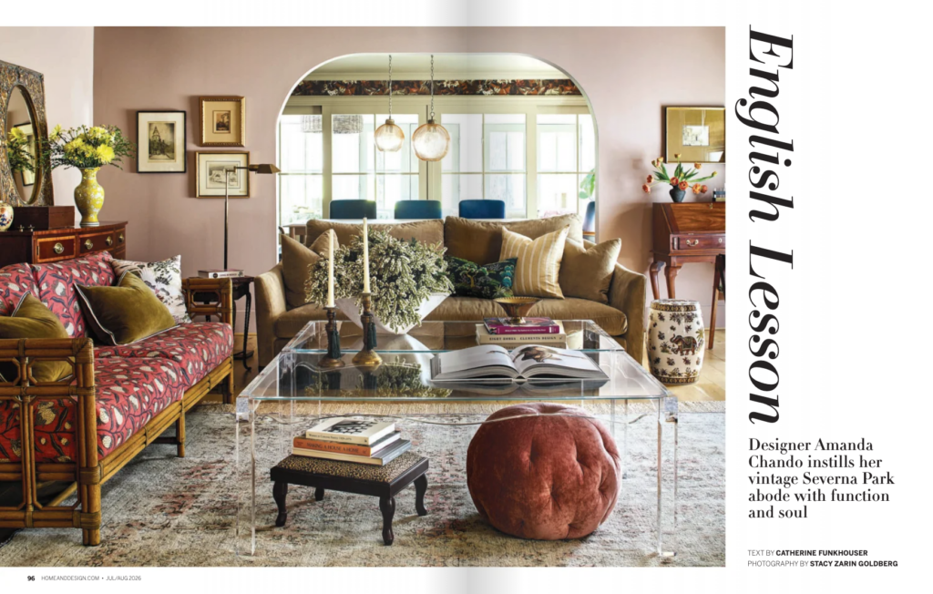 Home & Design Magazine feature showcasing the work of Amanda Chando, founder of Details and Design, an Annapolis interior designer known for timeless interior design, luxury home renovations, and custom home interiors.